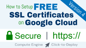 Free SSL Certificate Setup for WordPress on Google Cloud (Click-to-Deploy)